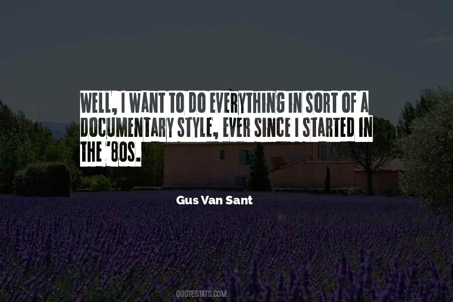 Quotes About Gus Van Sant #143138