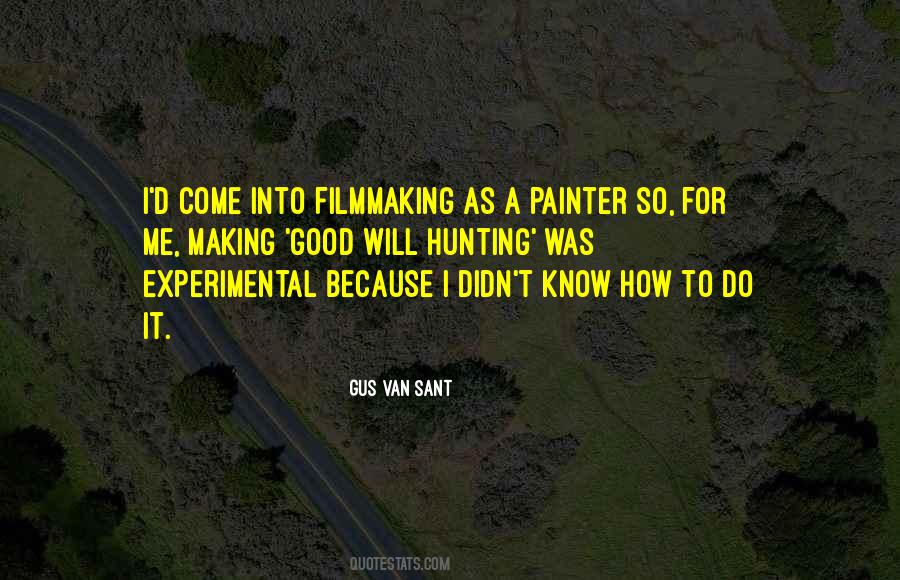 Quotes About Gus Van Sant #1772001