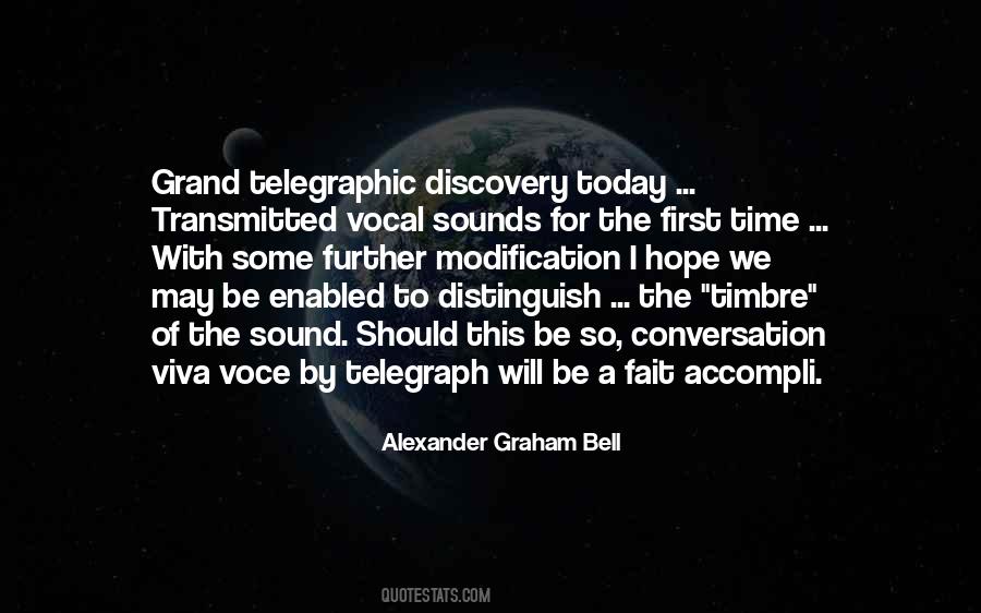 Quotes About Graham Bell #1359893