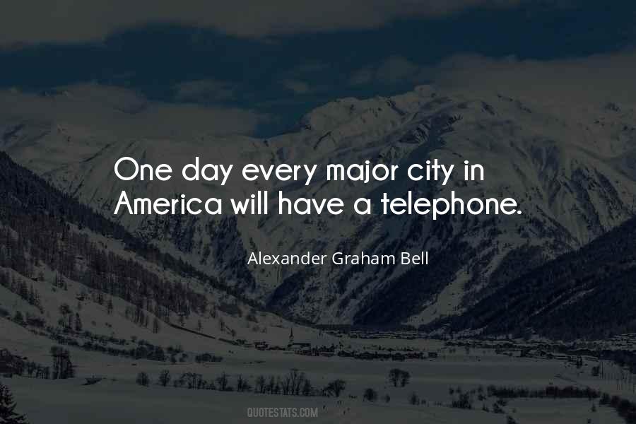 Quotes About Graham Bell #143447