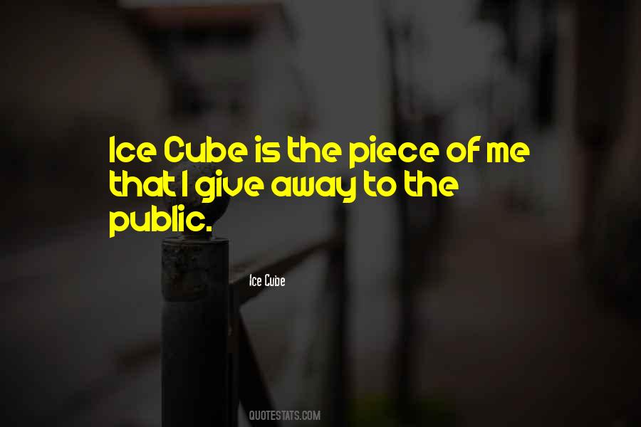 Quotes About Ice Cube #95191