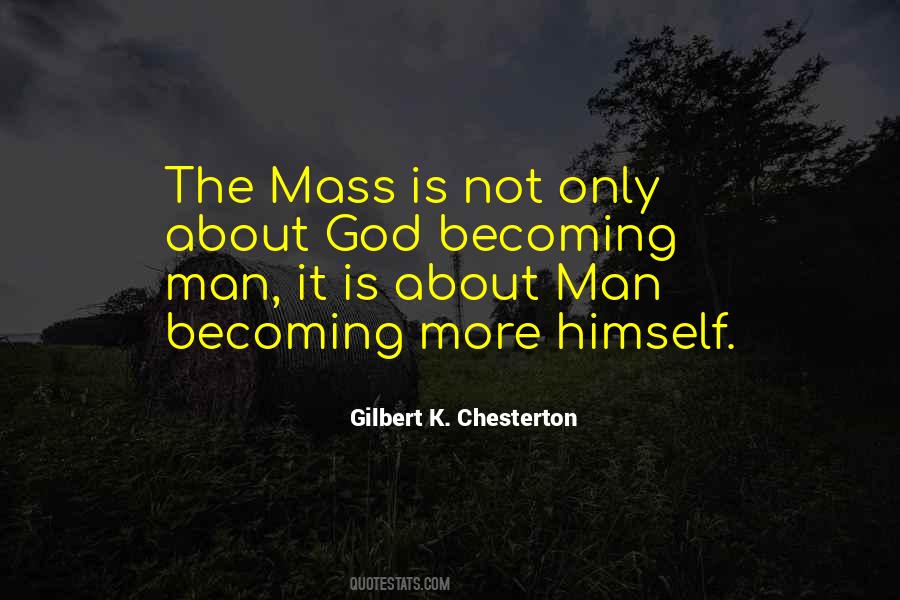 The Mass Quotes #1332142