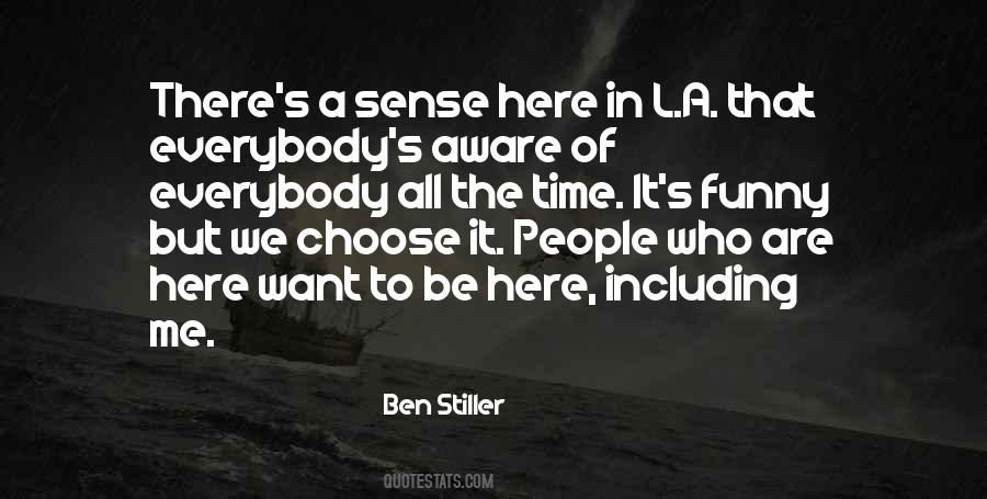 Quotes About Ben Stiller #528203