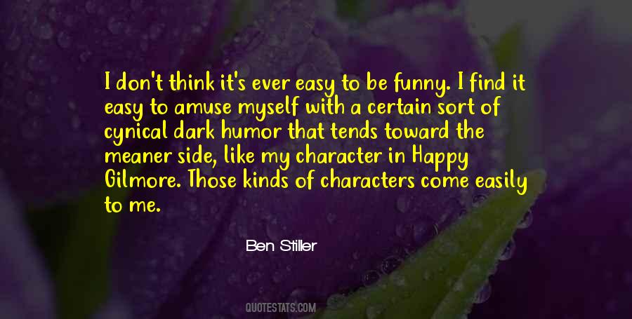 Quotes About Ben Stiller #549456