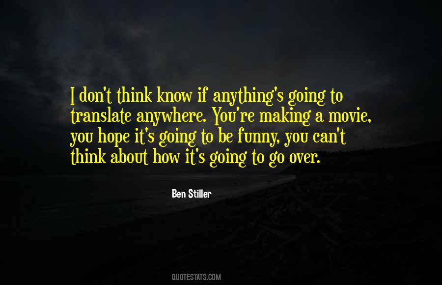 Quotes About Ben Stiller #784670