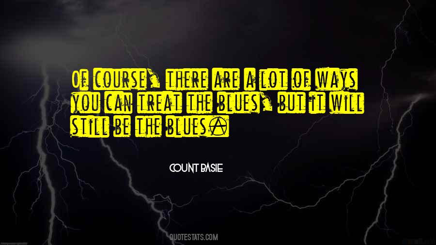 Quotes About Count Basie #1624121