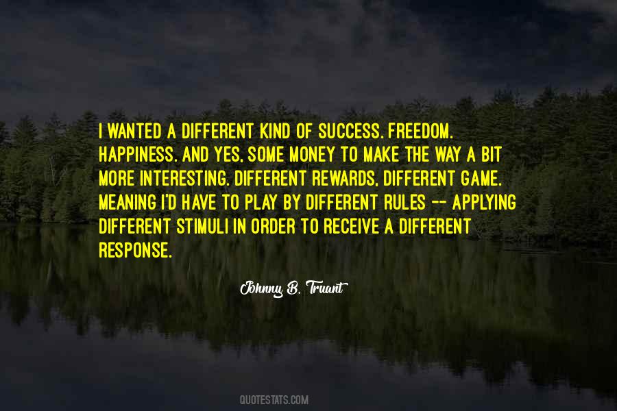 The Meaning Of Happiness Quotes #1661513