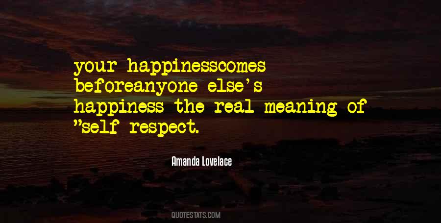 The Meaning Of Respect Quotes #1467171