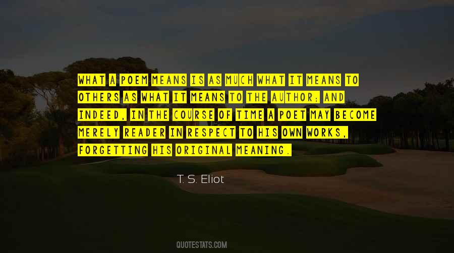 The Meaning Of Respect Quotes #1649269