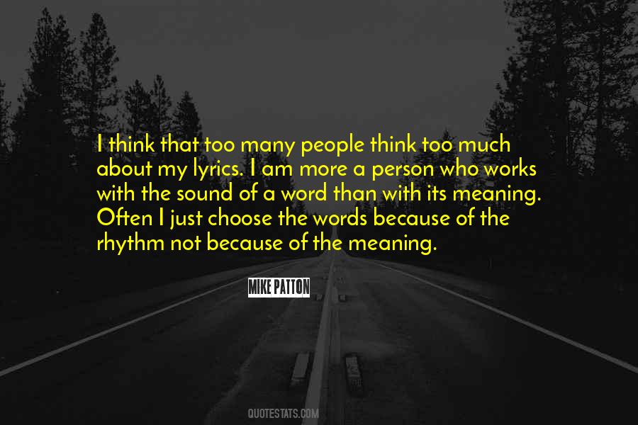 The Meaning Of Words Quotes #315436