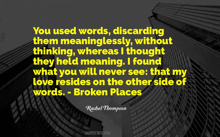 The Meaning Of Words Quotes #410000