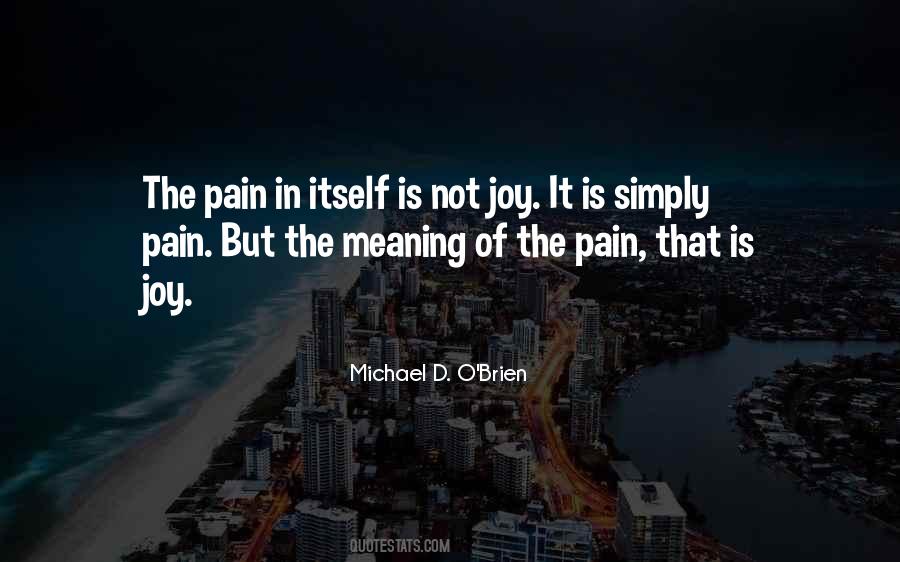 The Meaning Quotes #1734412