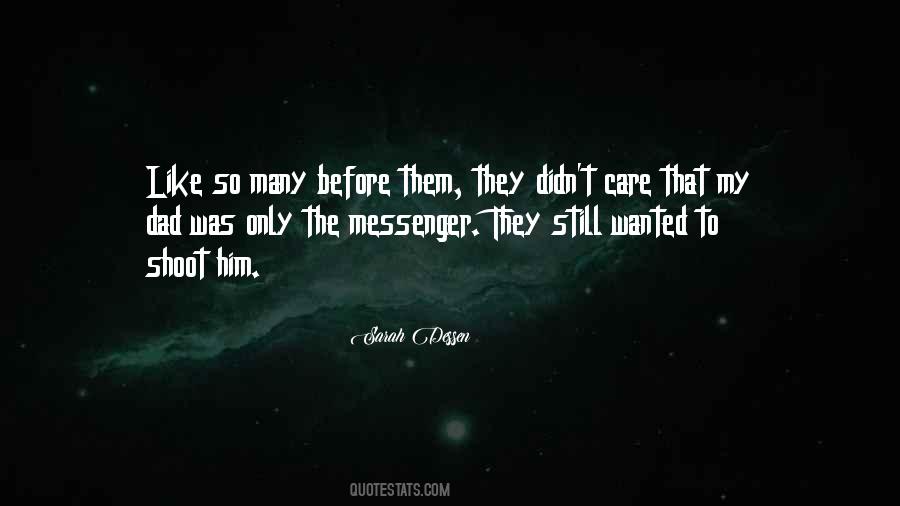 The Messenger Quotes #171813