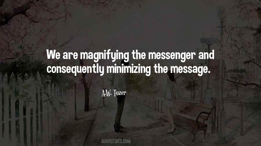 The Messenger Quotes #443029