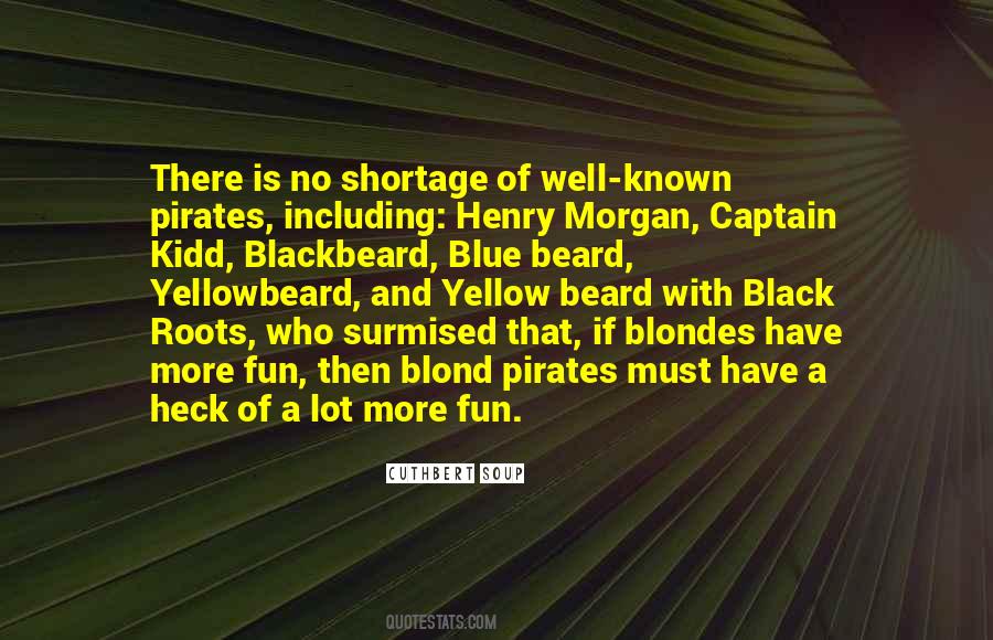 Quotes About Blackbeard #751337