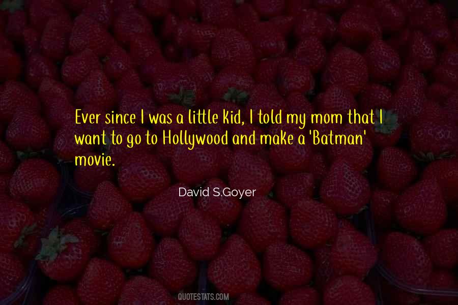 Quotes About Hollywood #1702168