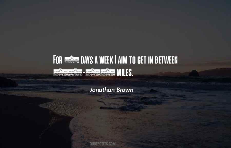 The Miles Between Us Quotes #113530