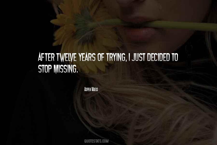 The Missing Girl Quotes #899115