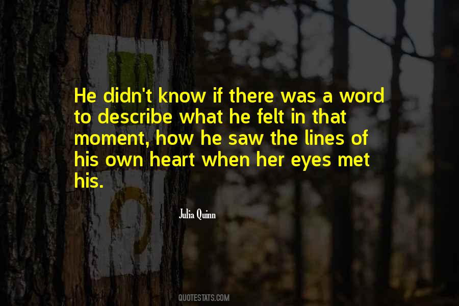 The Moment We Met Quotes #867266