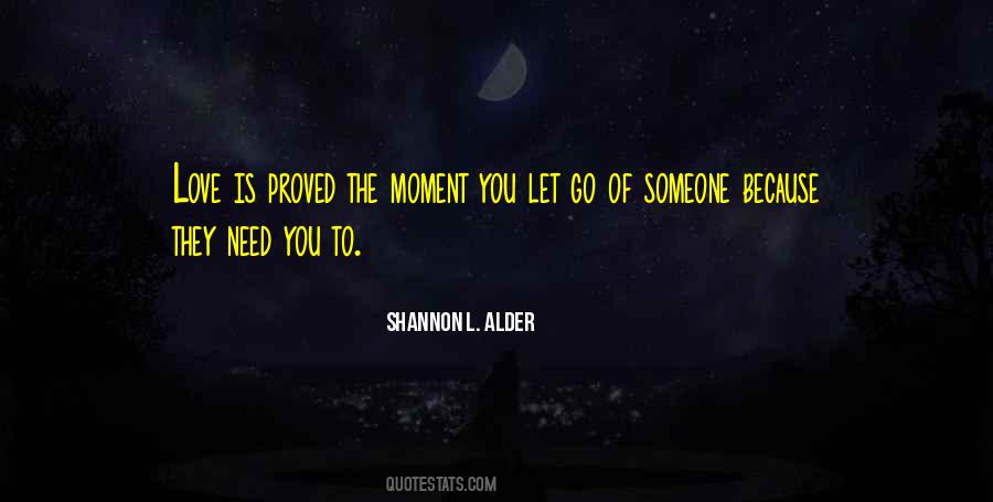 The Moment You Let Go Quotes #1853461