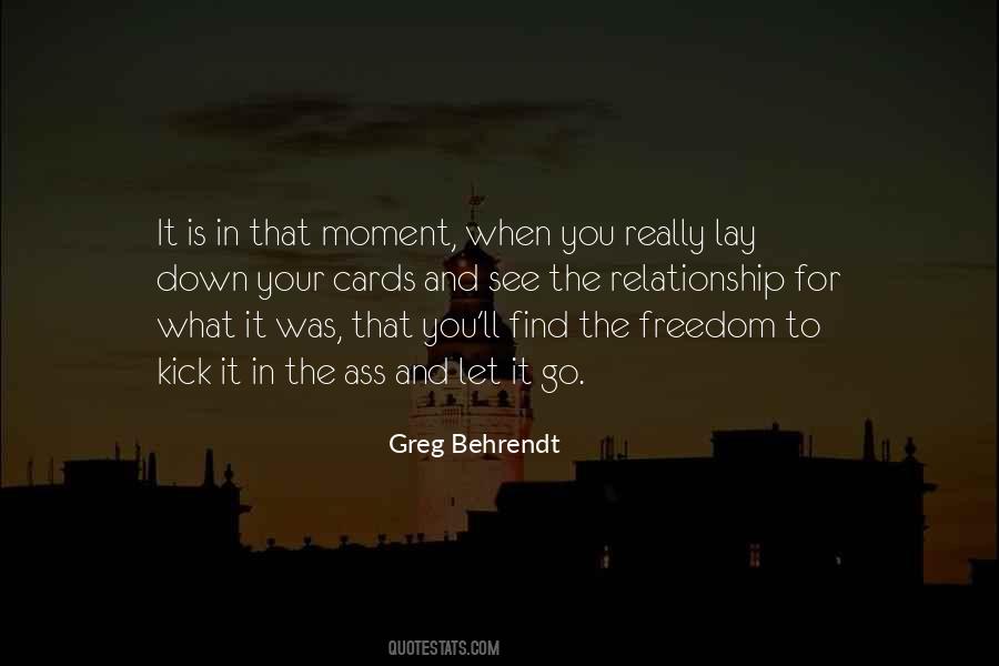 The Moment You Let Go Quotes #404188