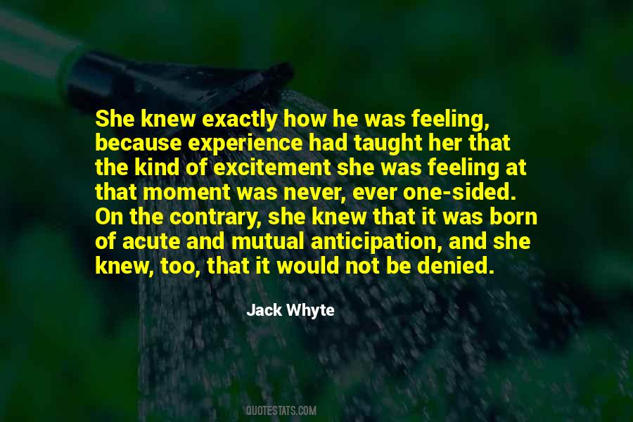 The Moment You Were Born Quotes #94735