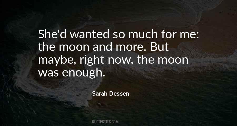 The Moon And More Quotes #1433942