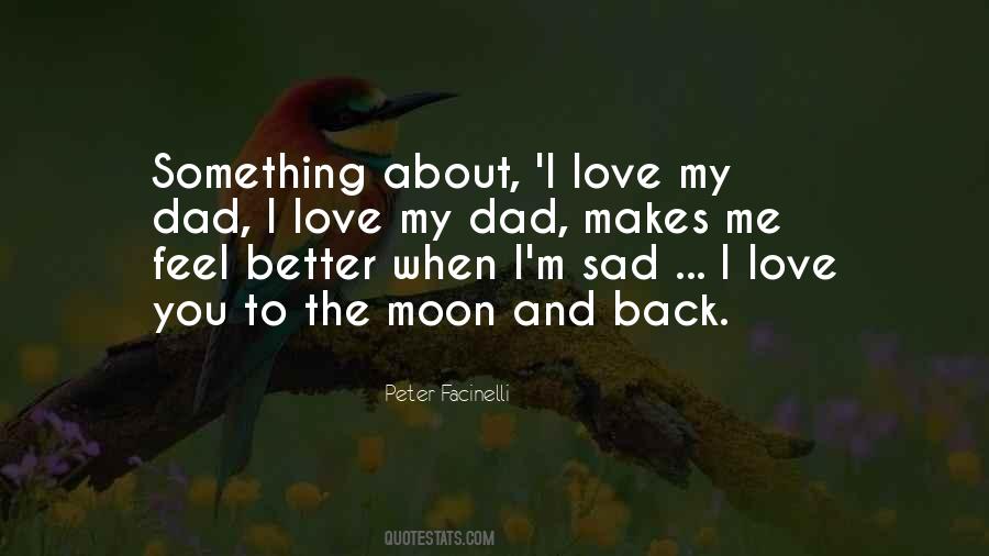 The Moon Love Quotes #330900