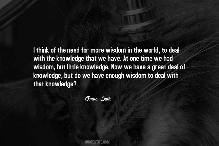 The More Knowledge Quotes #169802