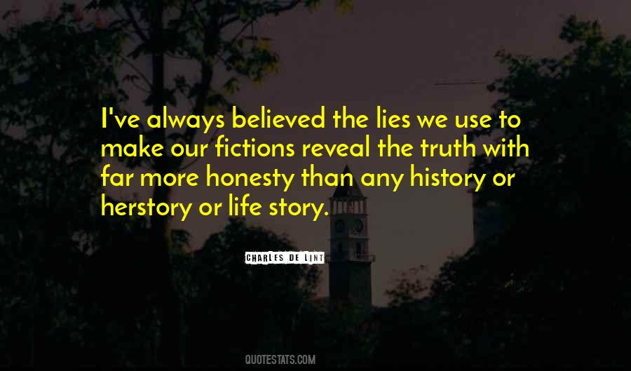 The More Lies Quotes #266288