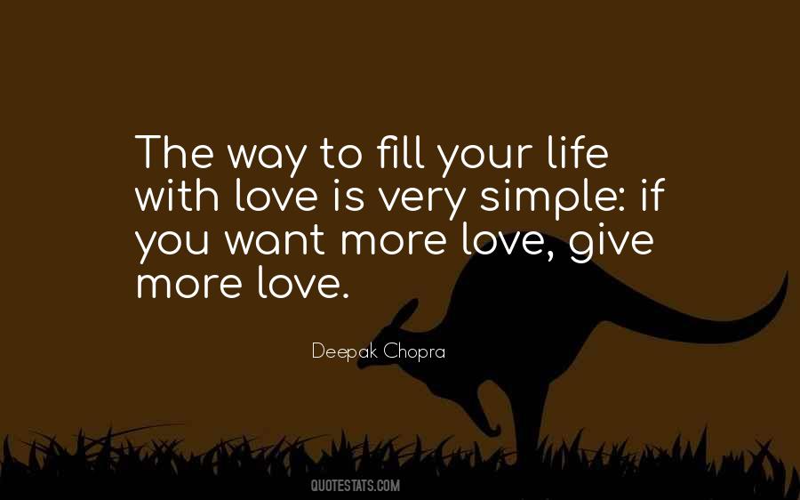 The More Love You Give Quotes #334590