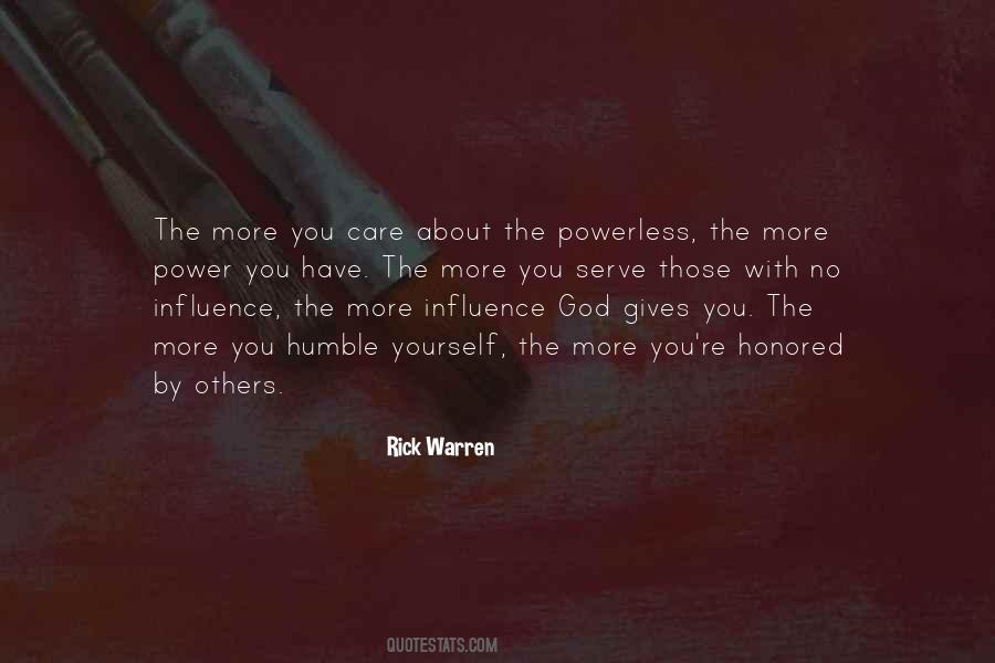 The More Power You Have Quotes #1695781