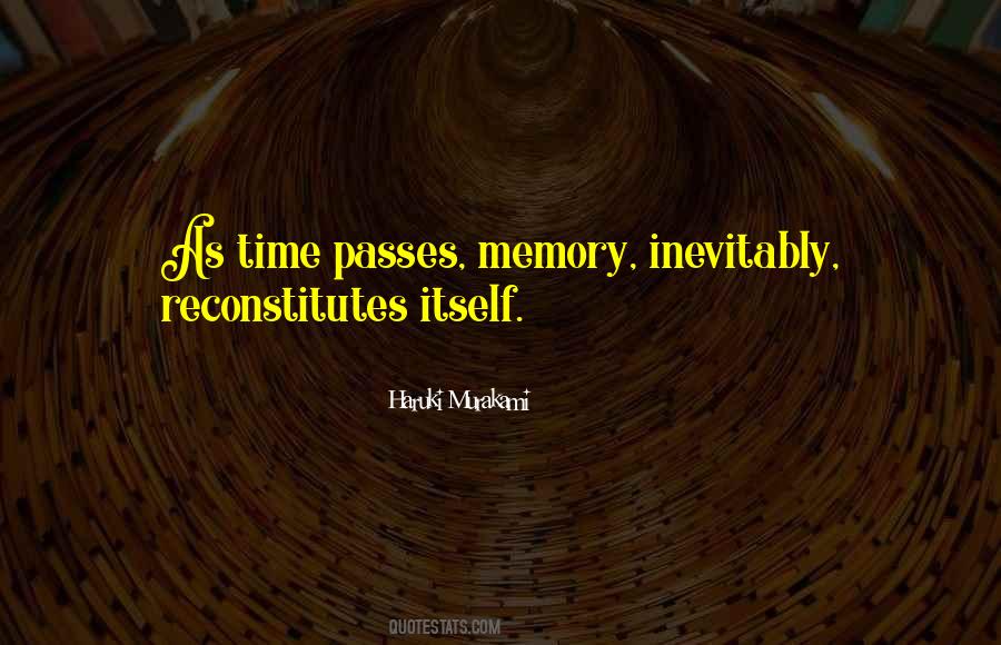 The More Time Passes Quotes #298802