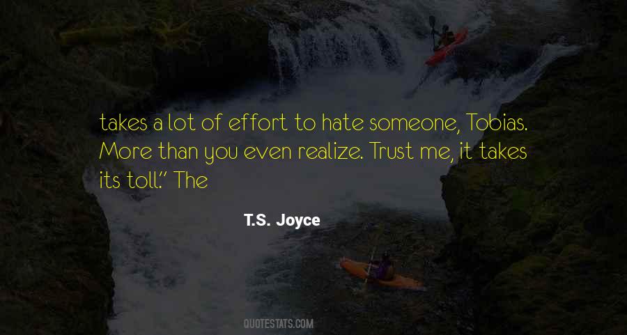 The More You Hate Quotes #1000699