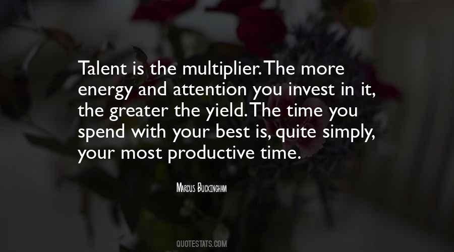 The More You Invest Quotes #401255