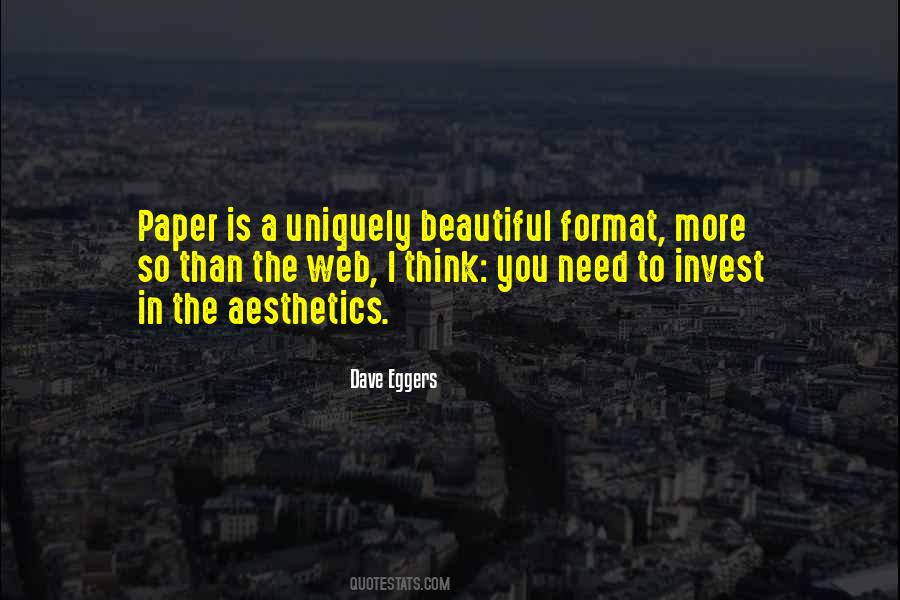 The More You Invest Quotes #806586