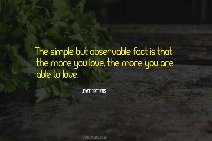 The More You Love Quotes #163175