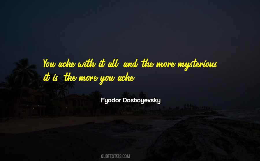 The More You Quotes #1656346