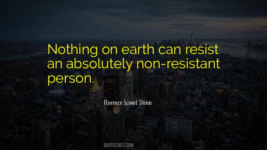 The More You Resist Quotes #22577