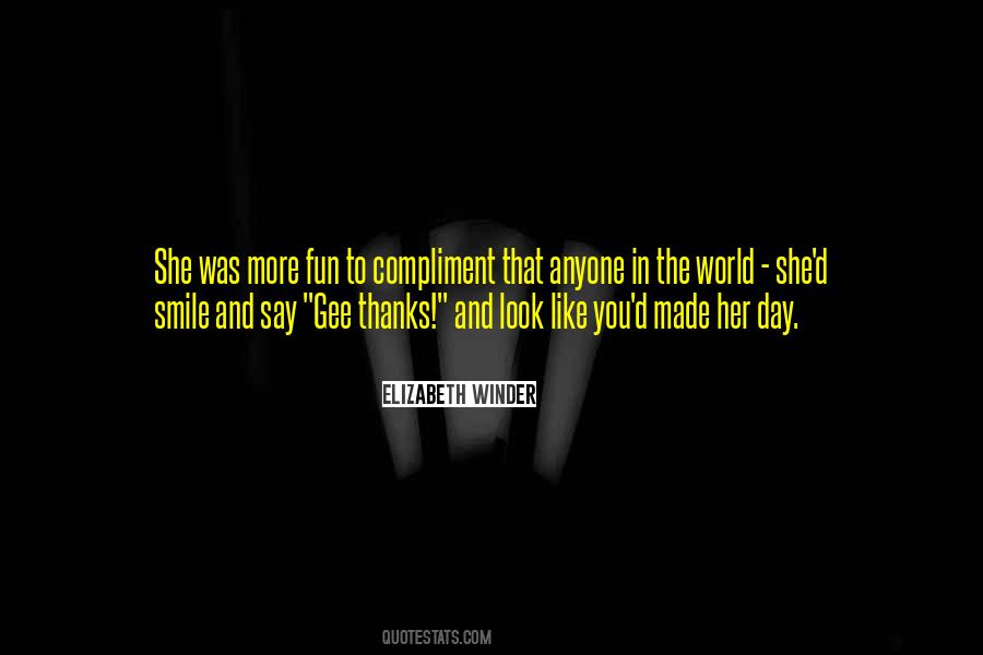 The More You Smile Quotes #1088541