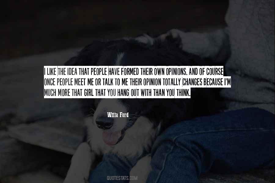 The More You Talk Quotes #911918 The More You Talk Quotes #911918