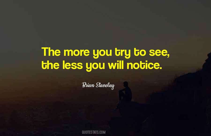 The More You Try Quotes #1489295