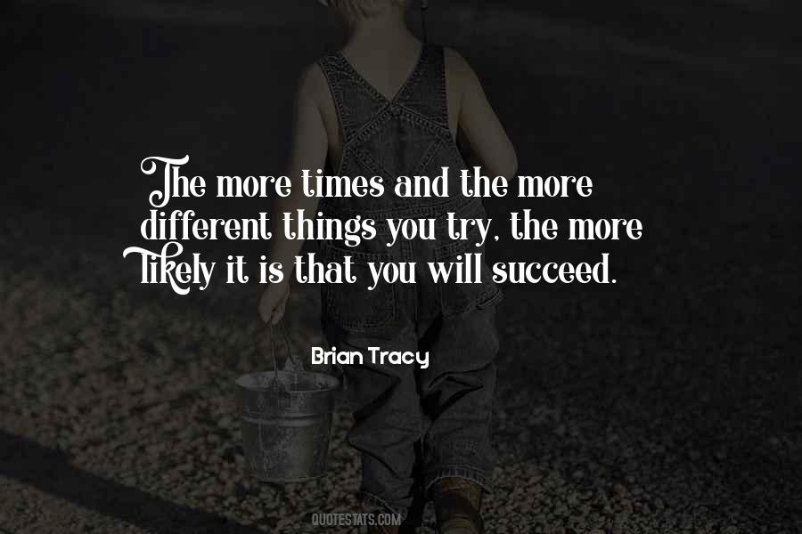 The More You Try Quotes #235088