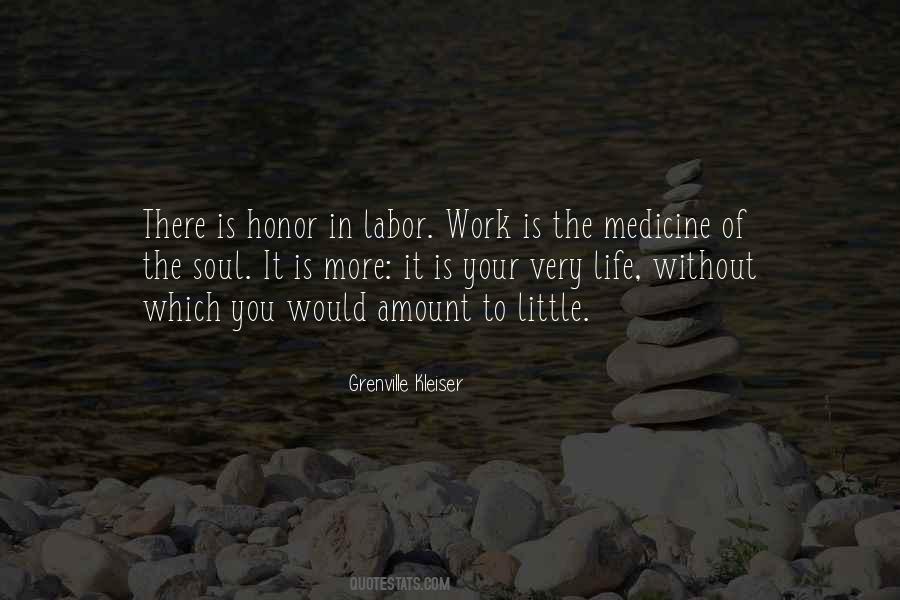 The More You Work Quotes #37741