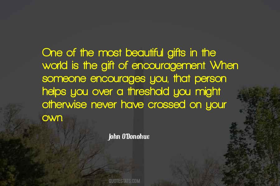 The Most Beautiful Person Quotes #1207043