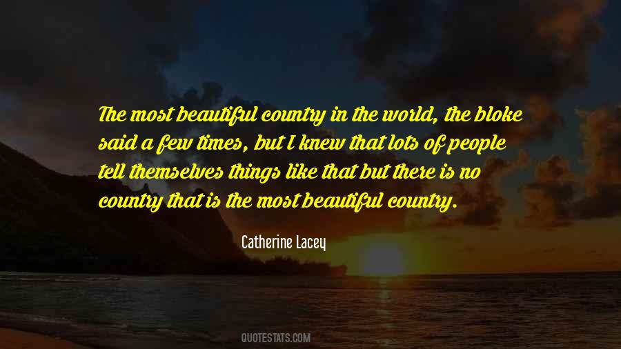 The Most Beautiful Things In The World Quotes #1144119