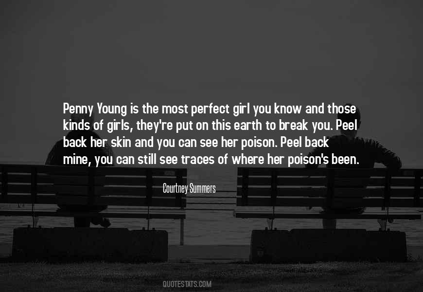 The Most Perfect Girl Quotes #1650958