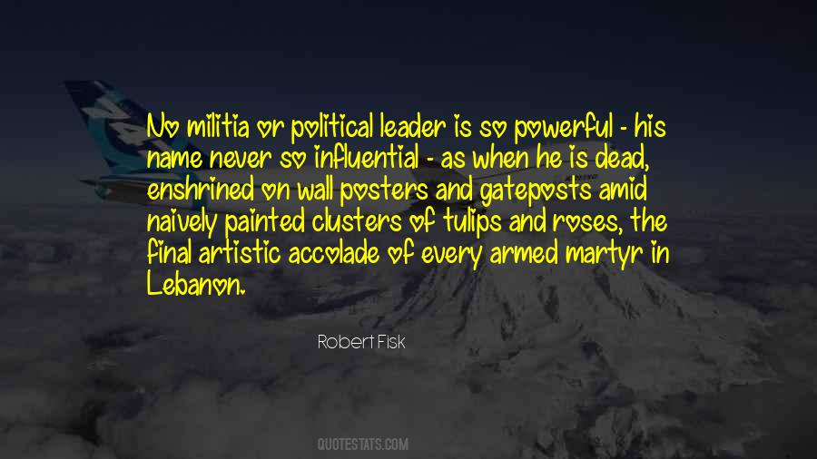 The Most Powerful Political Quotes #670693