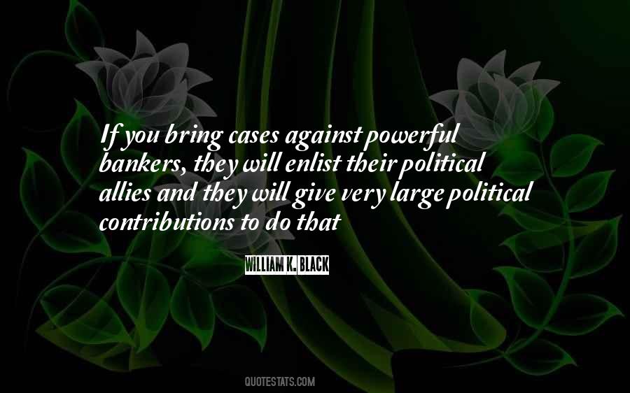 The Most Powerful Political Quotes #954456