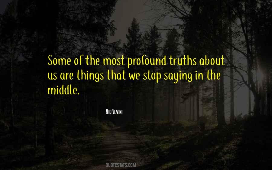 The Most Profound Quotes #805738